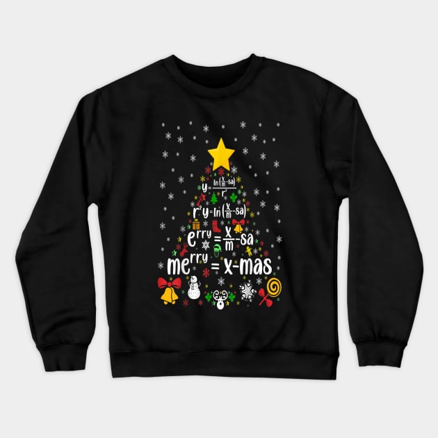 Math Christmas Tree Mathematics Math Professor Crewneck Sweatshirt by Schoenberger Willard